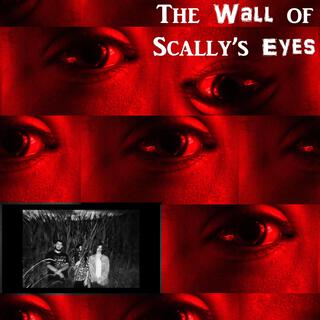 The Wall of Scally's Eyes-Live at Scally's Roadside