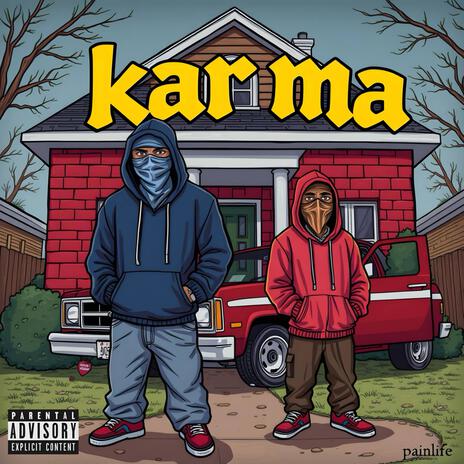 Karma (Presented By Painlife Jinx) ft. Cavari Cain & More Mcfly | Boomplay Music