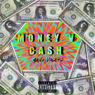 Money v Cash