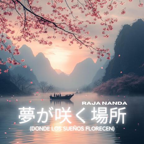 夢が咲く場所 (Donde los Sueños Florecen)