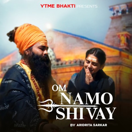 Om Namo Shivay | Boomplay Music