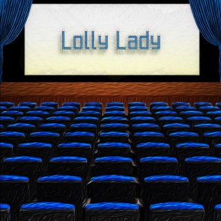 Lolly Lady lyrics | Boomplay Music