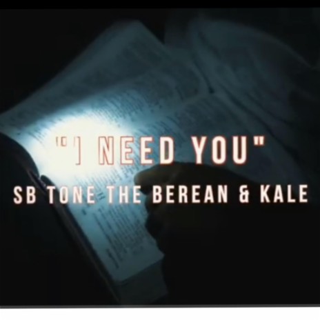 I Need You ft. Kale | Boomplay Music