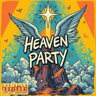 Heaven party