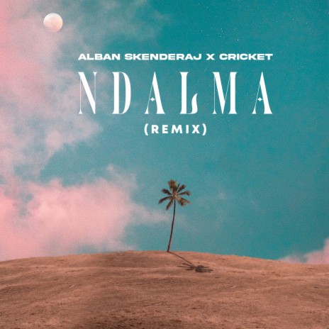 Ndalma ft. Cricket | Boomplay Music