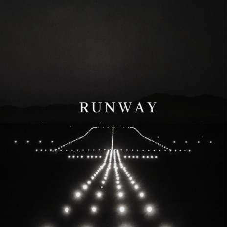 Runway | Boomplay Music