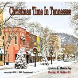 Christmas Time In Tennessee