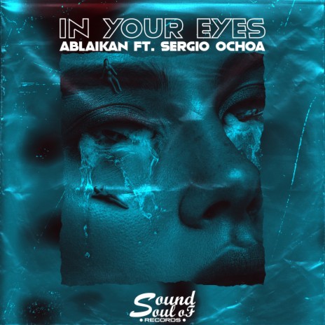 In Your Eyes ft. Sergio Ochoa | Boomplay Music