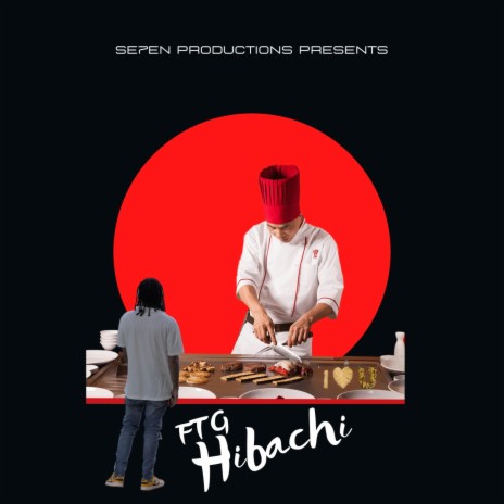 Hibachi ft. FTG | Boomplay Music