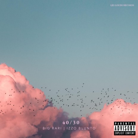 40/30 (Radio Edit) ft. Big Rari | Boomplay Music