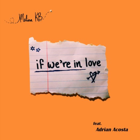 If We're in Love (feat. Adrian Acosta) | Boomplay Music