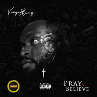 Pray & Believe lyrics | Boomplay Music