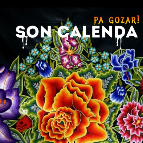 Son Calenda Pa gozar! | Boomplay Music