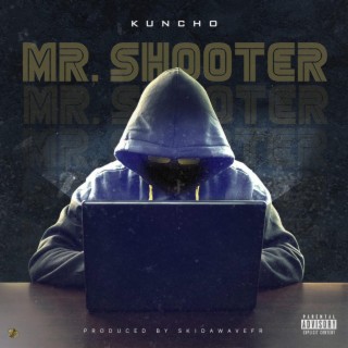 Mr. Shooter