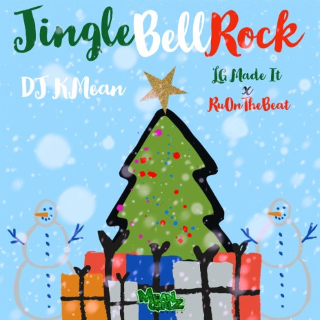 Jingle Bell Rock ft. RuOnTheBeat & LG Made It | Boomplay Music