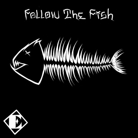 Follow The Fish | Boomplay Music