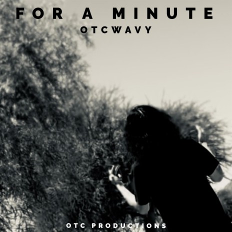 FOR A MINUTE | Boomplay Music