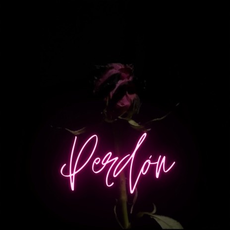 Perdón | Boomplay Music