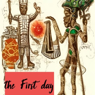 The First Day