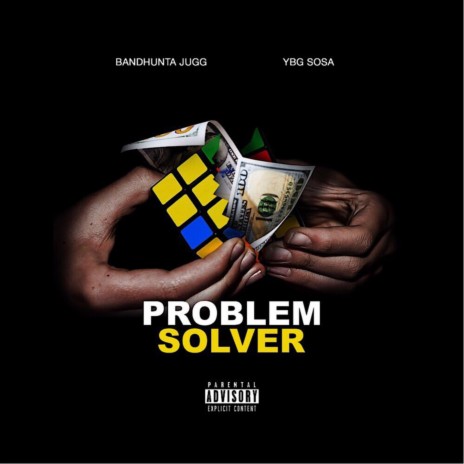 Problem Solver ft. Ybg Sosa | Boomplay Music