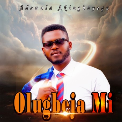 Olugbeja Mi | Boomplay Music