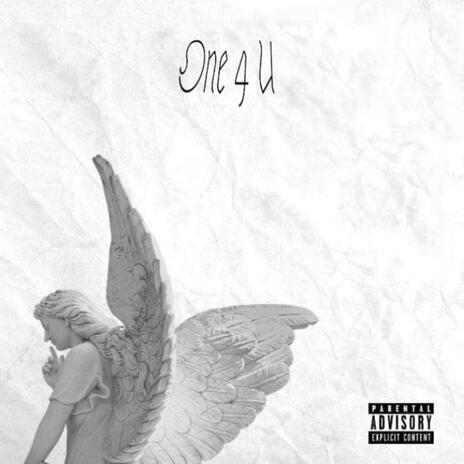 One 4 U | Boomplay Music