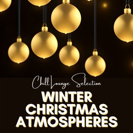 Winter Christmas Atmospheres | Boomplay Music