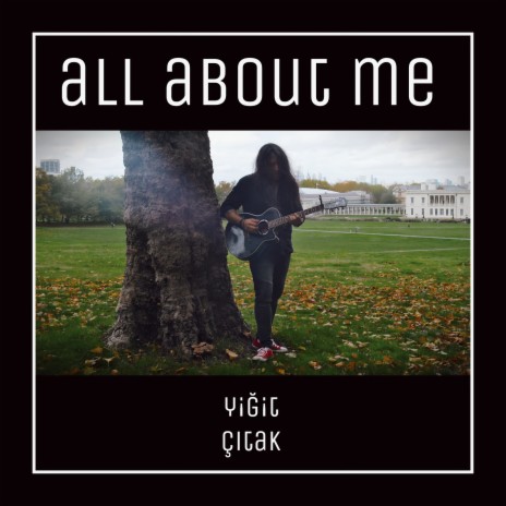 All About Me | Boomplay Music