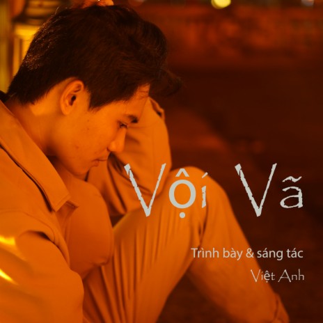 Vội Vã | Boomplay Music