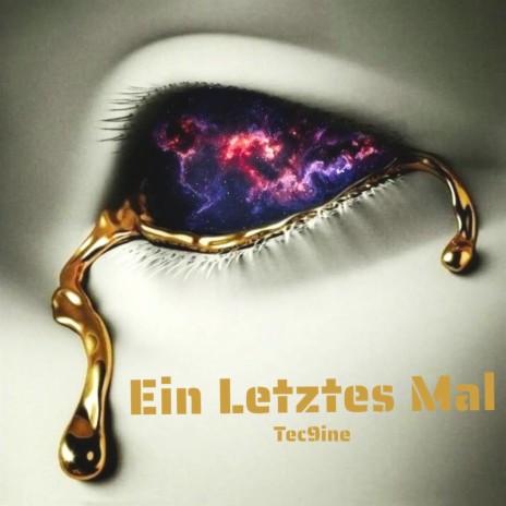 Ein Letztes Mal | Boomplay Music