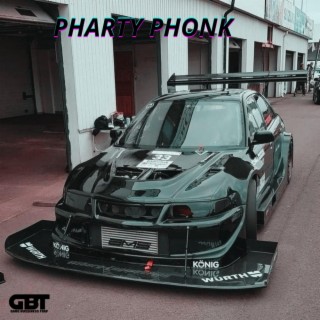 Pharty Phonk