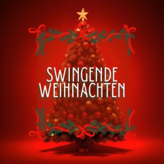 Swingende Weihnachten: Jazzige Melodien für die Perfekte Festliche Atmosphäre