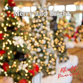 Merry and Bright