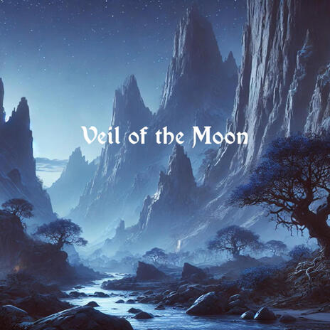 Veil of the Moon | Boomplay Music