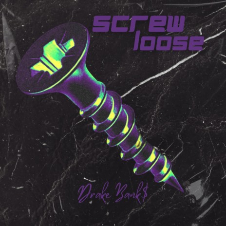 Screw Loose | Boomplay Music