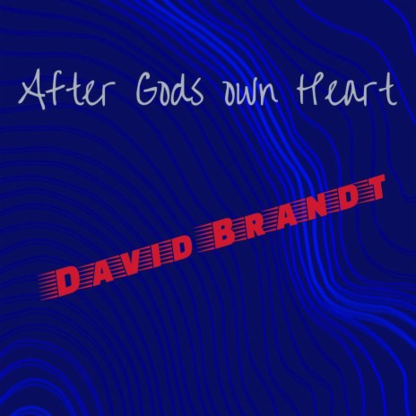 After God's own Heart