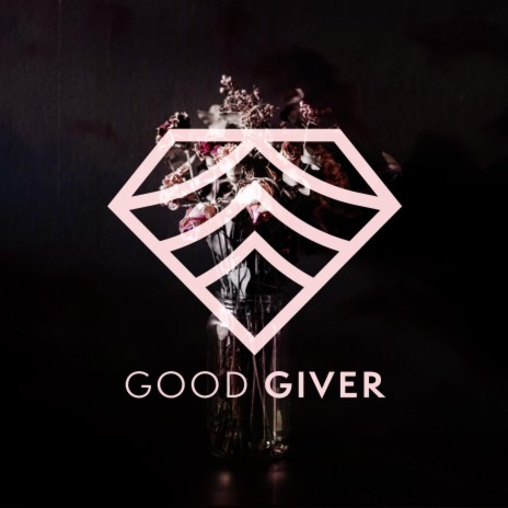 Good Giver (feat. Taylor Wood)
