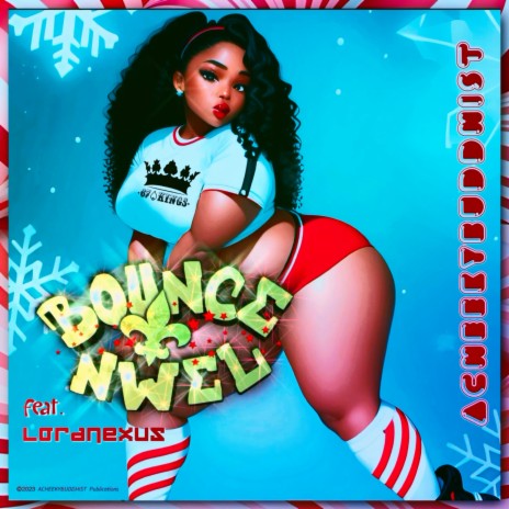 Bounce N'wel ft. Lord Nexus | Boomplay Music