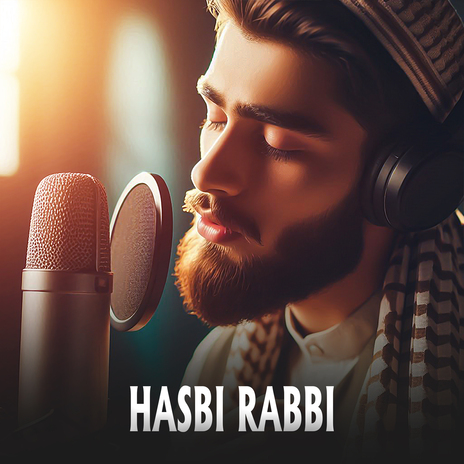 Hasbi Rabbi | Boomplay Music