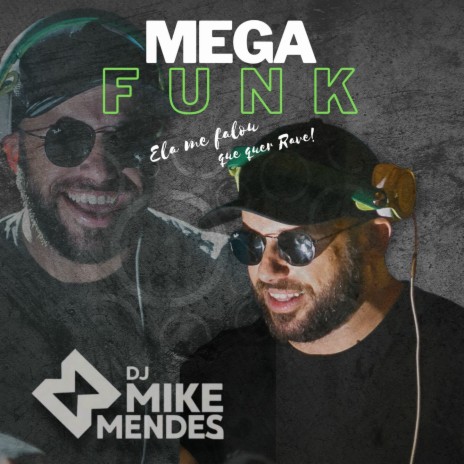 MEGA FUNK - Ela Me Falou Que Quer Rave | Boomplay Music