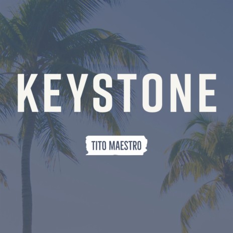 keystone | Boomplay Music