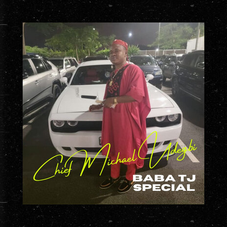 Baba Tj Special | Boomplay Music