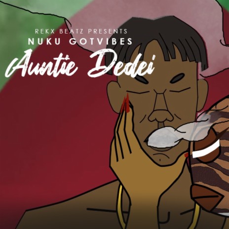 Auntie Dedei | Boomplay Music