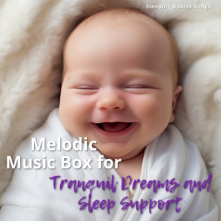 Melodic Music Box for Tranquil Dreams and Sleep Support