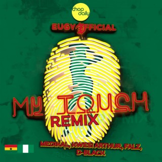 My Touch (Remix)