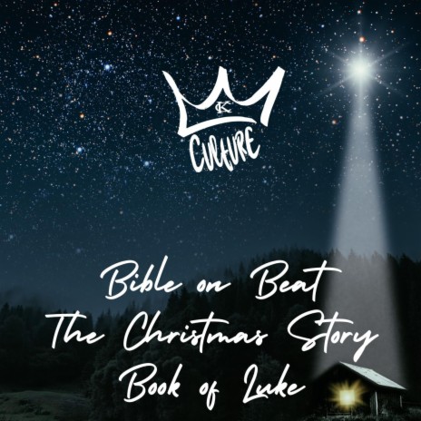 Bible on Beat The Christmas Story (Book of Luke) | Boomplay Music