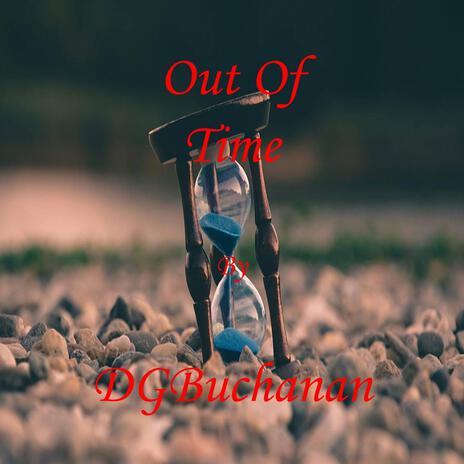 Out Of Time | Boomplay Music