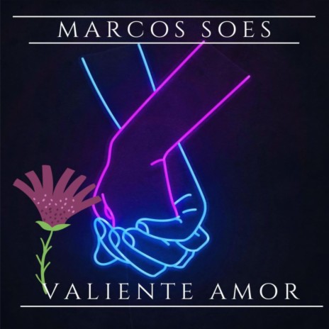 Valiente Amor | Boomplay Music