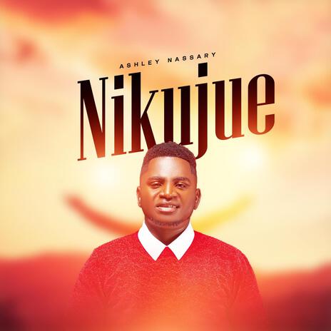 Nikujuwe | Boomplay Music