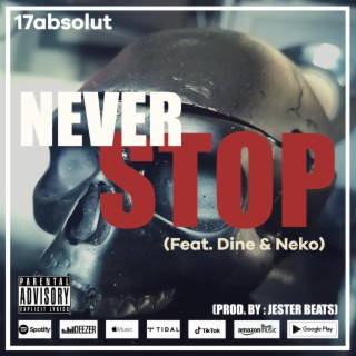 Never stop